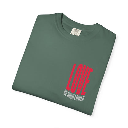 "Love Yourself First" Tee — Inspirational Graphic T-Shirt with 'LOVE' Chest & Back Message
