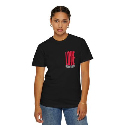 "Love Yourself First" Tee — Inspirational Graphic T-Shirt with 'LOVE' Chest & Back Message