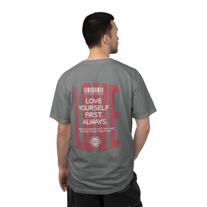 "Love Yourself First" Tee — Inspirational Graphic T-Shirt with 'LOVE' Chest & Back Message