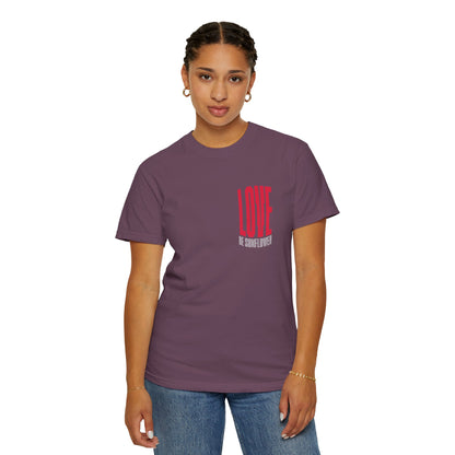 "Love Yourself First" Tee — Inspirational Graphic T-Shirt with 'LOVE' Chest & Back Message