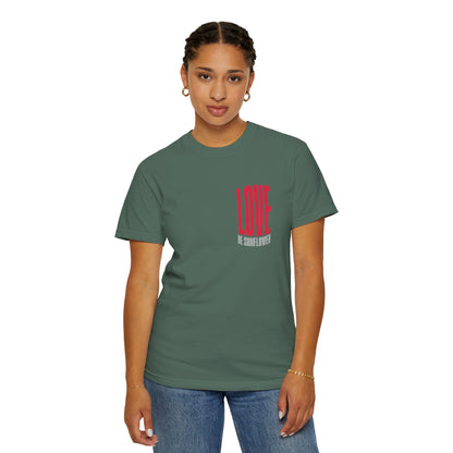 "Love Yourself First" Tee — Inspirational Graphic T-Shirt with 'LOVE' Chest & Back Message