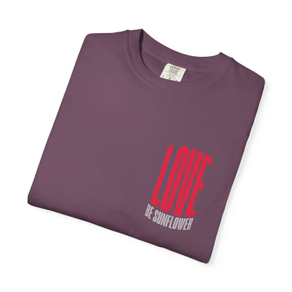 "Love Yourself First" Tee — Inspirational Graphic T-Shirt with 'LOVE' Chest & Back Message