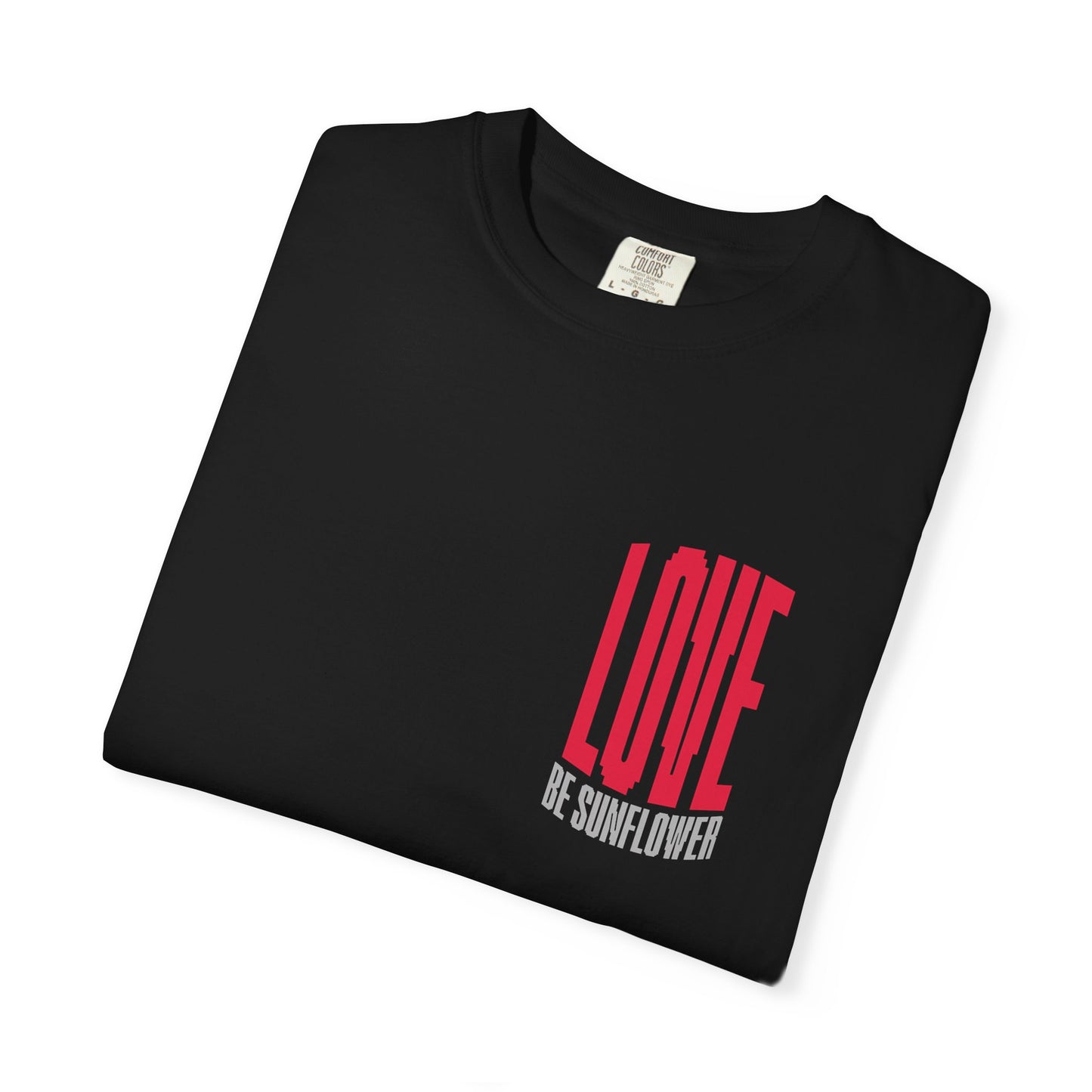 "Love Yourself First" Tee — Inspirational Graphic T-Shirt with 'LOVE' Chest & Back Message