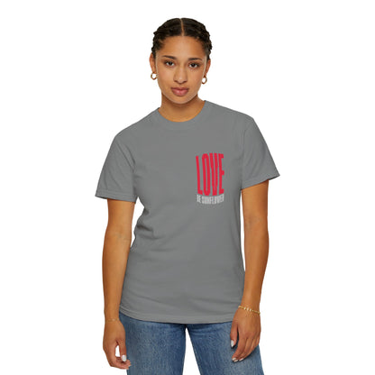 "Love Yourself First" Tee — Inspirational Graphic T-Shirt with 'LOVE' Chest & Back Message
